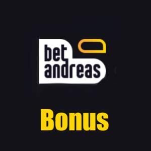 Betandreas bonus .